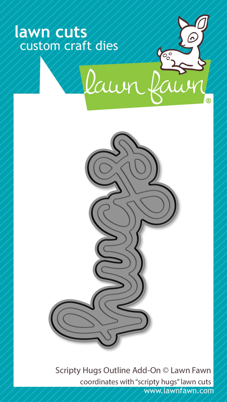 Scripty Hugs - Lawn Cuts & Outline