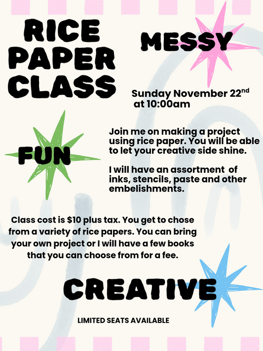Rice Paper Class - November 22nd
