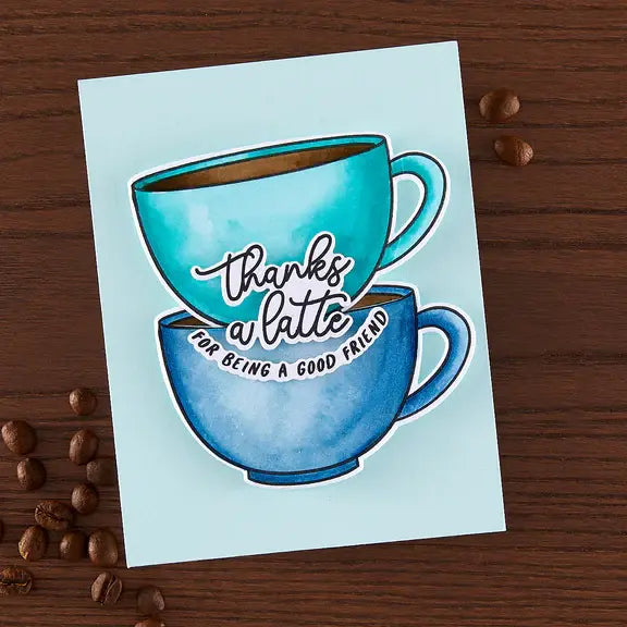 Coffee or Tea - Stamps and Dies