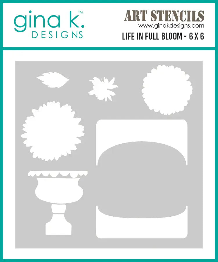Life In Full Bloom -Stamps and Stencil