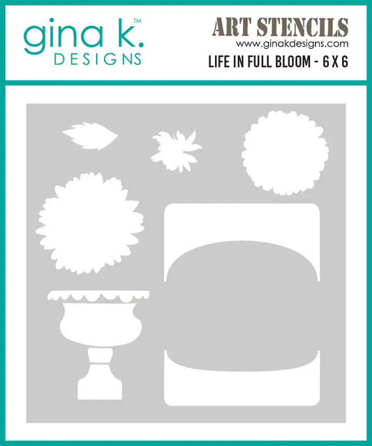 Life In Full Bloom -Stamps and Stencil
